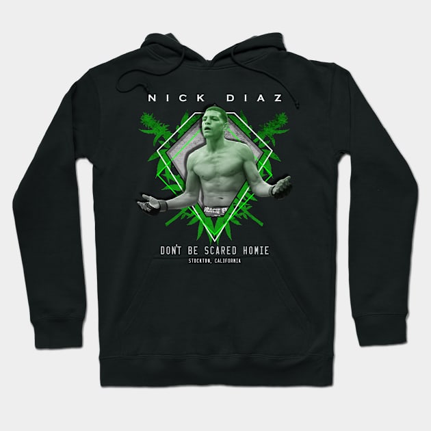 Nick Diaz Weed Hoodie by SavageRootsMMA